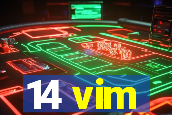 14 vim